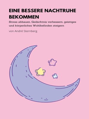 cover image of Einen bessere Nachtruhe bekommen